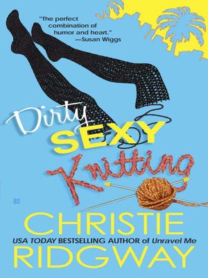 cover image of Dirty Sexy Knitting